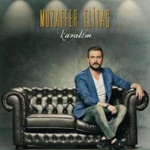 Download track Karalım Muzaffer Elitaş