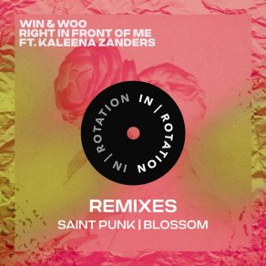 Download track Right In Front Of Me (Saint Punk Remix) Kaleena Zanders