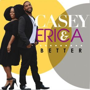 Download track Better [Remix] Casey And EricaLal