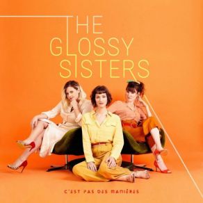 Download track Toi Aussi' The Glossy Sisters