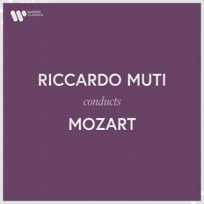 Download track Symphony No. 24 In B-Flat Major, K. 182- II. Andantino Grazioso Riccardo Muti