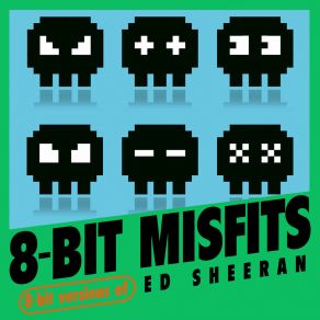 Download track Shape Of You 8-Bit Misfits