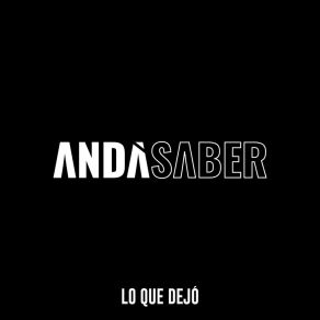 Download track Tu Destino Andá Saber