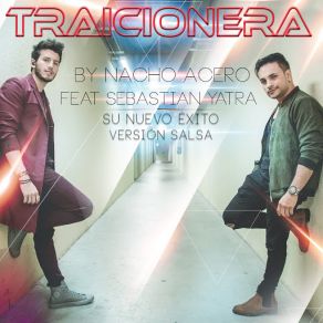 Download track Traicionera Nacho Acero