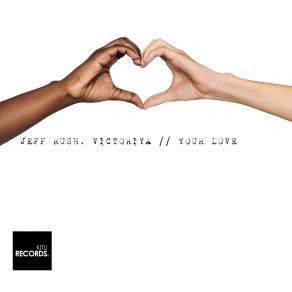 Download track Your Love Victoriya