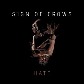 Download track Hate Sign Of Crows