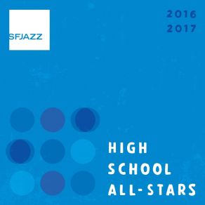 Download track Opus 4 SFJAZZ High School All-Stars Combo