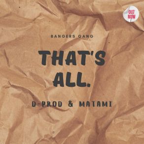 Download track That's All (Radio Edit) MATAMI