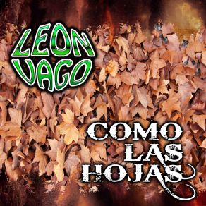 Download track Lo Último Que Haga León VagoTonix