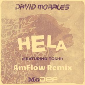 Download track Hela (AmFlow Vox) David MoralesToshi