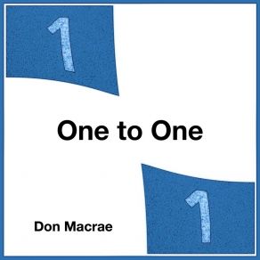 Download track Nobody's Friend Don Macrae