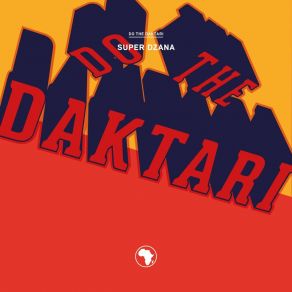 Download track Do The Daktari Do The Daktari