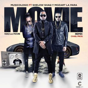 Download track Wou Que Movie (Official Remix) (Mozart La Para & Shelow Shaq) Musicologo The Libro