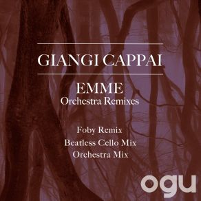 Download track Emme (Giangi Cappai & Antonello Manca Orchestra Remix) Giangi CappaiAntonello Manca