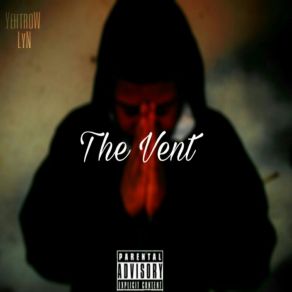 Download track Vent (Intro) Yehtrow Lyn