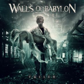 Download track Fallen Walls Of Babylon