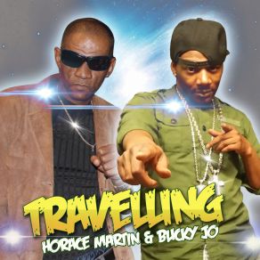 Download track Travelling Horace Martin, Bucky Jo