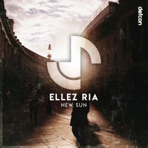 Download track New Sun (Original Mix) Ellez Ria