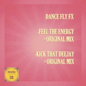 Download track Kick That Deejay Dance Fly FX