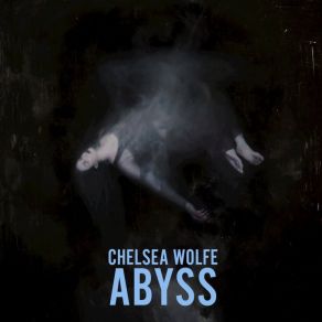 Download track Maw Chelsea Wolfe