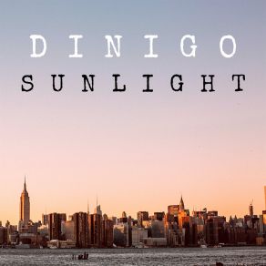 Download track Sunlight Dinigo