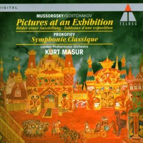 Download track Mussorgsky / Gortchakov: Pictures At An Exhibition: Cum Mortuis In Lingua Mortua Kurt Masur