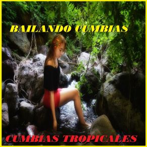 Download track Divina Tu Cumbias Tropicales