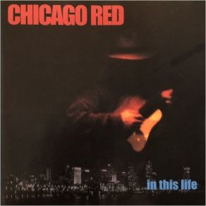 Download track Steady Rollin Man Chicago Red