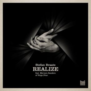 Download track Realize Merwyn Virgo FourStefan Braatz, Merwyn Sanders Of Virgo Four