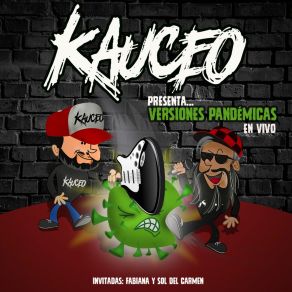 Download track Tiempo (Versión Pandémica; En Vivo) Kauceo