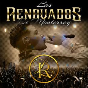 Download track El Amor De Su Vida (En Vivo) Los Renovados De Monterrey