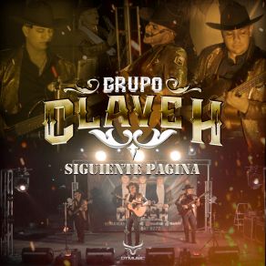 Download track Para No Verte Más Grupo Clave H