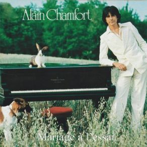 Download track Mariage Àl'essai' Alain Chamfort