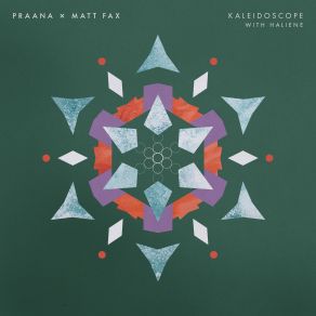 Download track Kaleidoscope (Original Mix) Matt Fax, Praana, Haliene