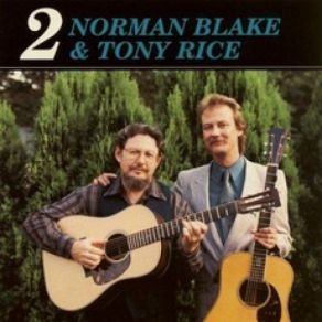 Download track Father's Hall Norman Blake, Tony Rice