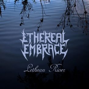 Download track Nameless Pestilence Ethereal Embrace