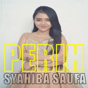 Download track Perih Syahiba Saufa