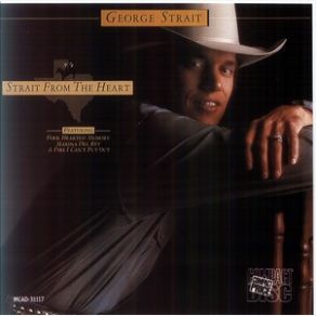 Download track The Only Thing I Have Left George Strait