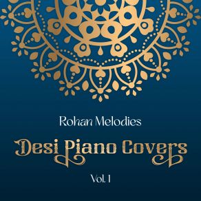 Download track Tu Hi Yaar Mera (From Pati Patni Aur Woh) (Piano Cover) Rohan Melodies