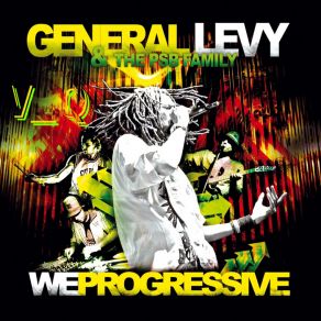 Download track Friend In Need General Levy, The PSB Family