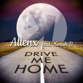 Download track Drive Me Home (Extended Mix) Norah B