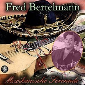 Download track Der Lachende Vagabund Fred Bertelmann