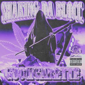 Download track SHAKING DA BLOCC GUCCIGARETTE