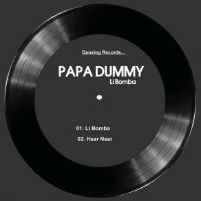 Download track Hear Near (Main Mix) Papa DummyDJ Steavy Boy