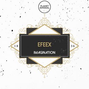 Download track Imagination Efeex