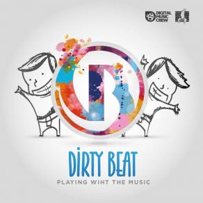 Download track Breaking Good (Original Mix) Dirty Beat