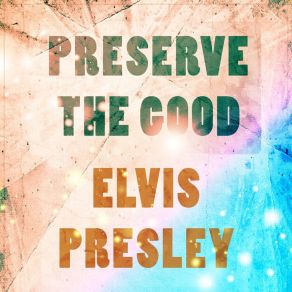 Download track Don't Ask Me Why Elvis Presley