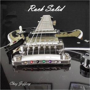 Download track Rock Solid Chaz Jeffery