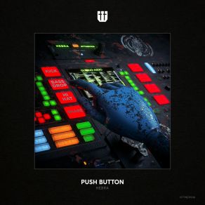 Download track Push Button Hebra