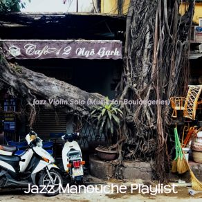 Download track Hot Club Jazz Soundtrack For French Cafes Jazz Manouche Playlist